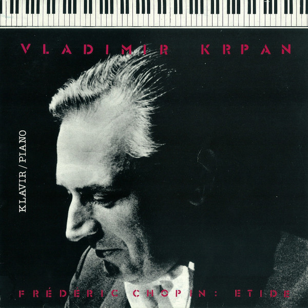 Vladimir Krpan, Frédéric Chopin - Etide (2xLP)