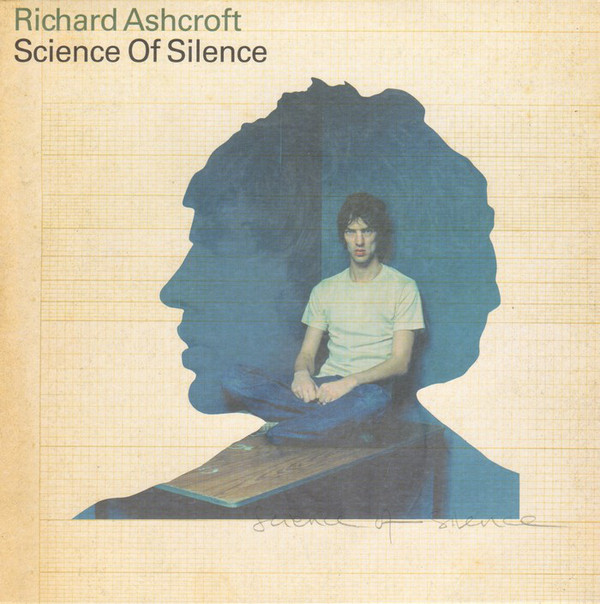 Richard Ashcroft - Science Of Silence (7