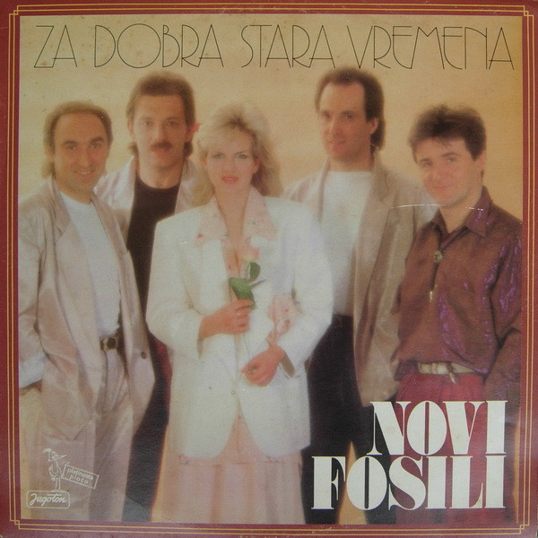 Novi Fosili - Za Dobra Stara Vremena (LP, Album)