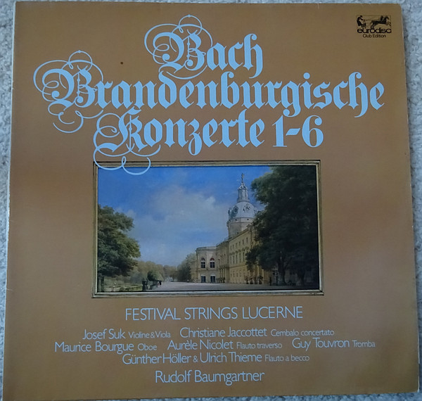 Bach*, Josef Suk, Christiane Jaccottet, Maurice Bourgue, Aurèle Nicolet, Guy Touvron, Günther Höller, Ulrich Thieme, Festival Strings Lucerne, Rudolf Baumgartner - Brandenburgische Konzerte 1-6 (2xLP, Quad + Box, Album, Club)