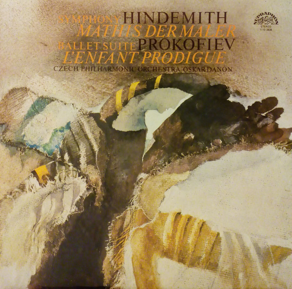 Hindemith* / Prokofiev* - Czech Philharmonic Orchestra*, Oskar Danon - Mathis Der Maler / L'Enfant Prodigue (LP, Album, Club)