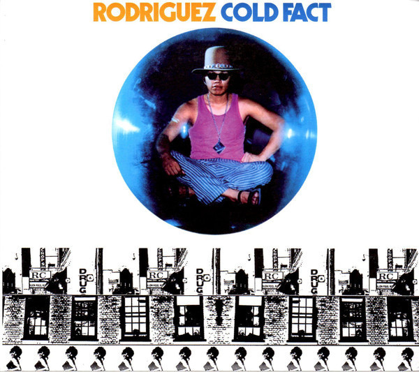 Rodriguez* - Cold Fact (CD, Album, RE, RM, Dig)