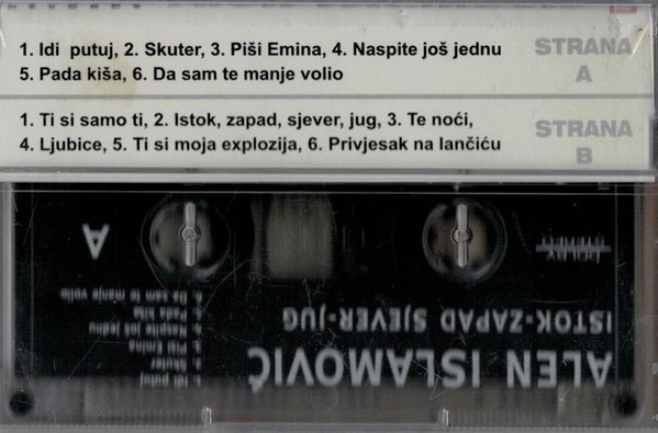 Alen Islamović - Istok-Zapad-Sjever-Jug (Cass, Album)
