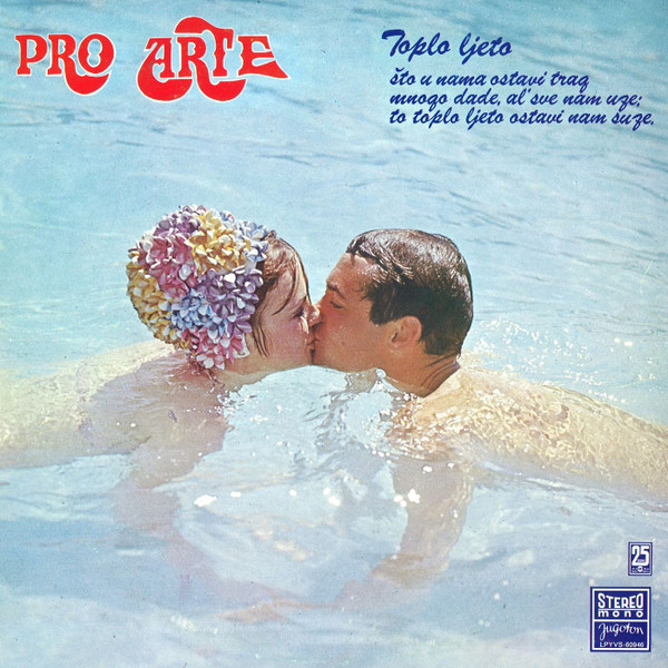 Pro Arte (2) - Toplo Ljeto (LP, Album)