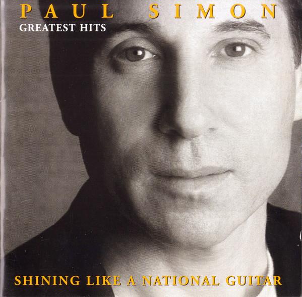 Paul Simon - Greatest Hits - Shining Like A National Guitar (CD, Comp, RM)