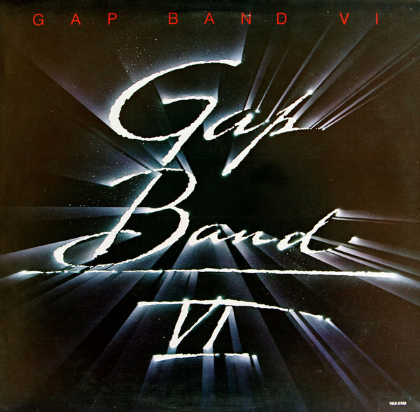 Gap Band* - Gap Band VI (LP, Album)