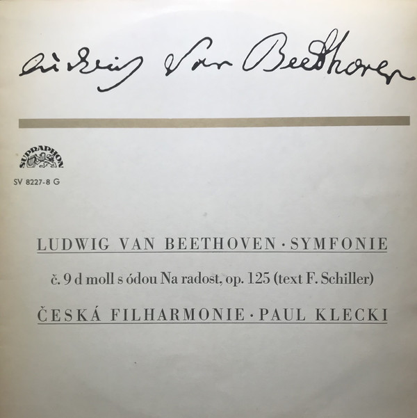 Ludwig van Beethoven - Symfonie Č. 9 D-Moll - S Ódou 