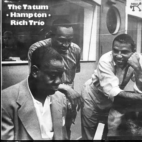Art Tatum, Lionel Hampton, Buddy Rich - The Tatum-Hampton-Rich Trio (LP)
