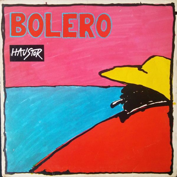 Haustor - Bolero (LP, Album, RP)