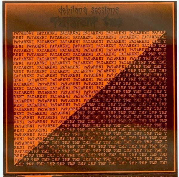 Patareni / T.M.P. - Debilana Sessions (7