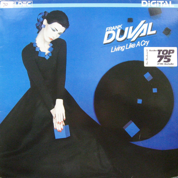 Frank Duval - Living Like A Cry (LP, Album)
