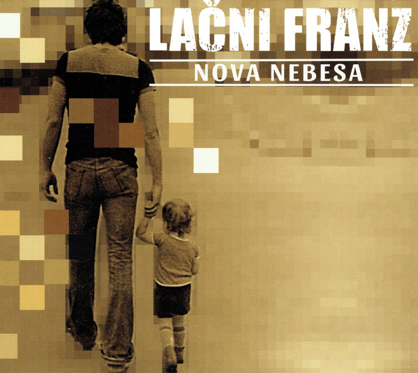 Lačni Franz - Nova Nebesa (CD, Album, Dig)