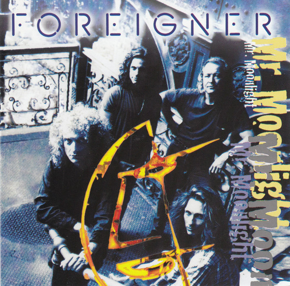 Foreigner - Mr. Moonlight (CD, Album, Club)