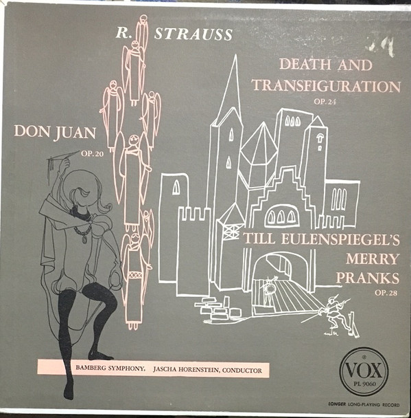 R. Strauss*, Bamberg Symphony*, Jascha Horenstein - Death And Transfiguration Op.24 / Don Juan Op.20 / Till Eulenspiegel's Merry Pranks Op.28 (LP, Mono)