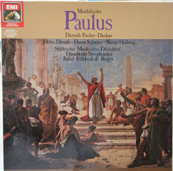 Mendelssohn*, Dietrich Fischer-Dieskau · Helen Donath · Hanna Schwarz · Werner Hollweg · Städtischer Musikverein Düsseldorf* · Düsseldorfer Symphoniker · Rafael Frühbeck De Burgos - Paulus (2xLP, RM + Box)