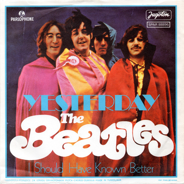 The Beatles - Yesterday / I Should Have Known Better (7