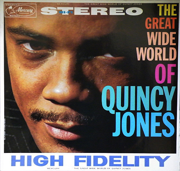 Quincy Jones - The Great Wide World Of Quincy Jones (LP, Album, RE)