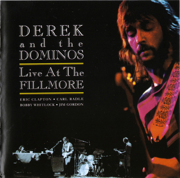 Derek And The Dominos* - Live At The Fillmore (2xCD, Album, Comp)
