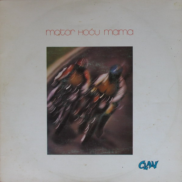 Clan (2) - Motor Hoću Mama (LP, Album)