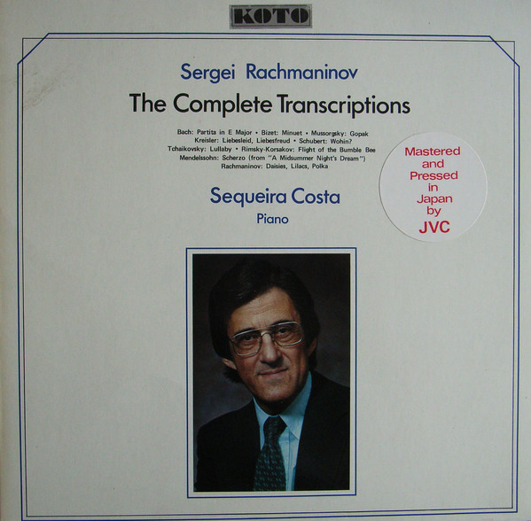 Sergei Vasilyevich Rachmaninoff, Sequeira Costa - The Complete Transcriptions - Piano (LP, Album, Ltd, RM, Dig)