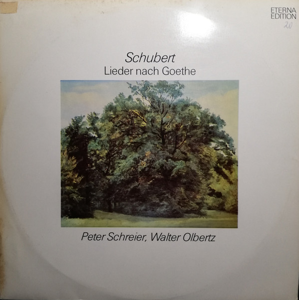 Schubert* / Peter Schreier, Walter Olbertz - Lieder Nach Goethe (LP, Album)