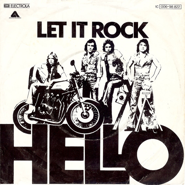 Hello - Let It Rock (7