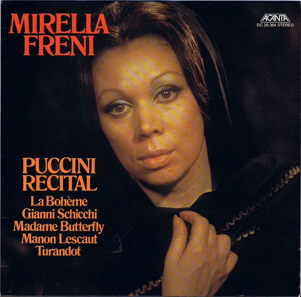 Mirella Freni - Puccini Recital / La Bohème - Gianni Schicchi - Madame Butterfly - Manon Lescaut - Turandot (LP)