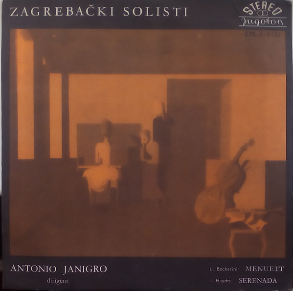 Zagrebački Solisti Dirigent Antonio Janigro - Menuett / Serenada (7