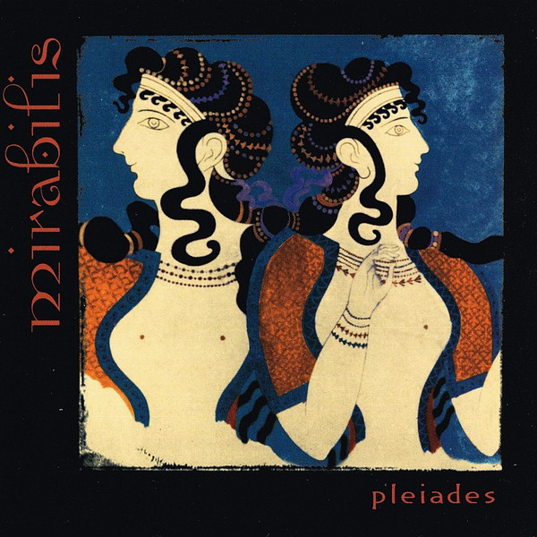 Mirabilis - Pleiades (CD, Album, RE)