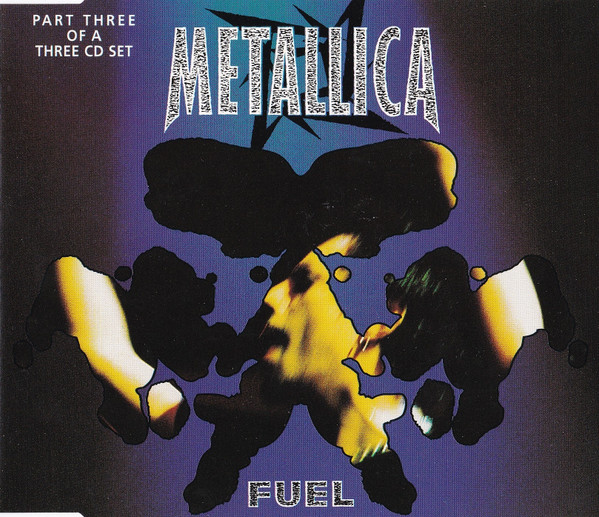 Metallica - Fuel (CD, Single, CD3)