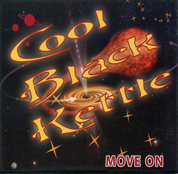 Cool Black Kettle - Move On (CD, Album)