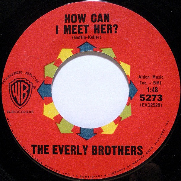 The Everly Brothers* - That's Old Fashioned / How Can I Meet Her? (7