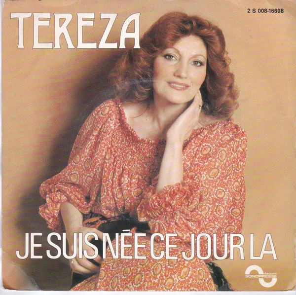 Tereza* - Je Suis Née Ce Jour La (7