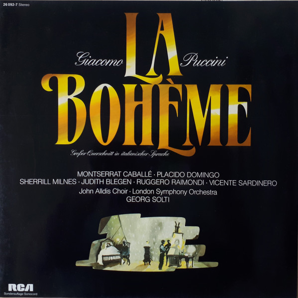 Giacomo Puccini, Montserrat Caballé • Placido Domingo • Sherrill Milnes • Judith Blegen • Ruggero Raimondi • Vicente Sardinero • John Alldis Choir • London Symphony Orchestra* • Georg Solti - La Bohème (Grosser Querschnitt In Italienischer Sprache) (LP, Club, RE, S/Edition)