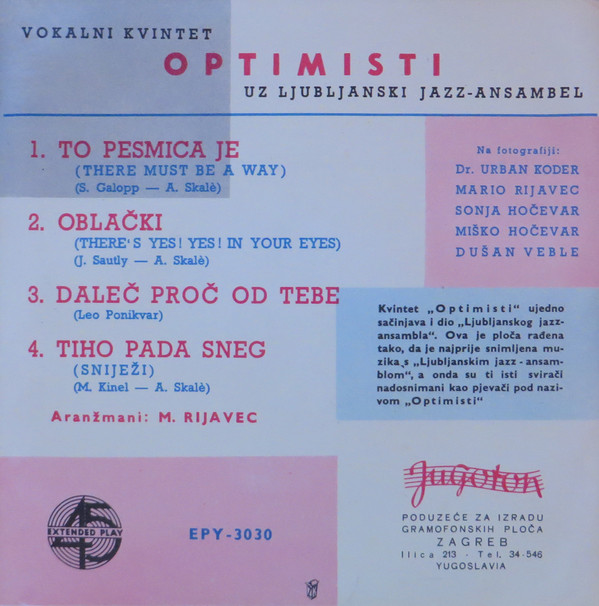 Vokalni Kvintet Optimisti* Uz Ljubljanski Jazz Ansambel - To Pesmica Je (There Must Be A Way) (7