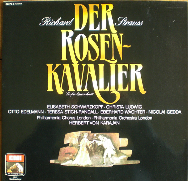 Richard Strauss - Elisabeth Schwarzkopf • Christa Ludwig • Otto Edelmann • Teresa Stich-Randall • Eberhard Wächter • Nicolai Gedda • Philharmonia Chorus London* • Philharmonia Orchestra London* • Herbert Von Karajan - Der Rosenkavalier - Großer Querschnitt (LP, Club, RE, S/Edition)