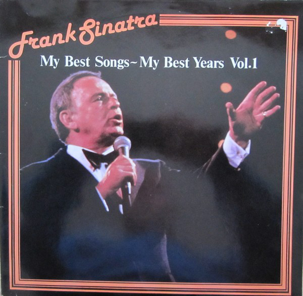Frank Sinatra - My Best Songs - My Best Years Vol.1 (2xLP, Comp, Gat)