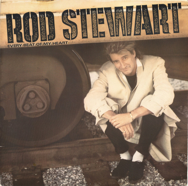 Rod Stewart - Every Beat Of My Heart (LP, Album)