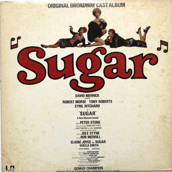 Robert Morse, Tony Roberts (9), Cyril Ritchard - Sugar (Original Broadway Cast Album) (LP, Album)