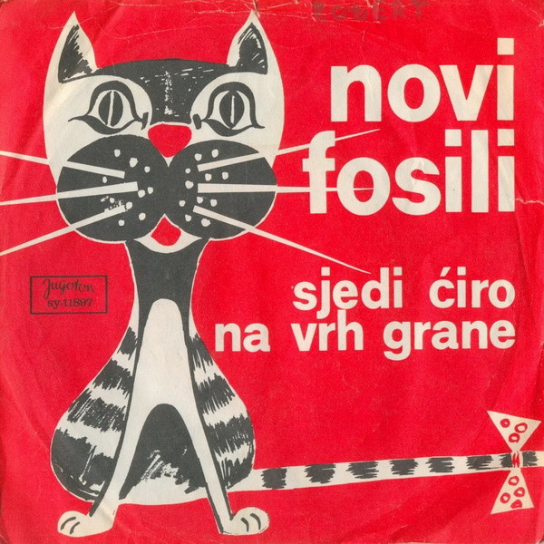 Novi Fosili - Sjedi Ćiro Na Vrh Grane (7