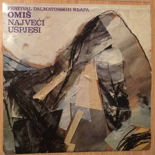 Various - Festival Dalmatinskih Klapa • Omiš Najveći Uspjesi (LP, Comp)
