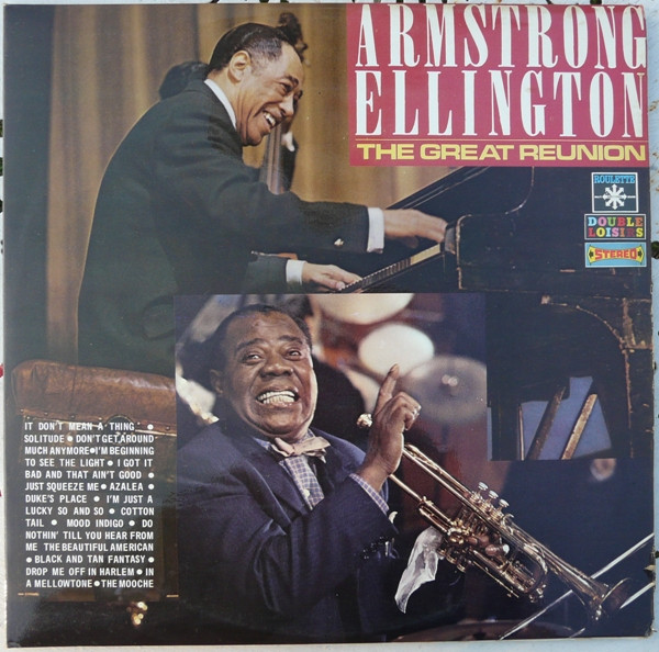 Armstrong*, Ellington* - The Great Reunion (2xLP, Comp, Gat)