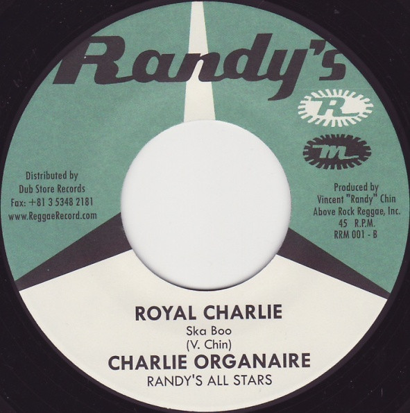 Charlie Organaire*, Randy's All Stars / The Skatalites - Royal Charlie Ska Boo / Collie Bud (7
