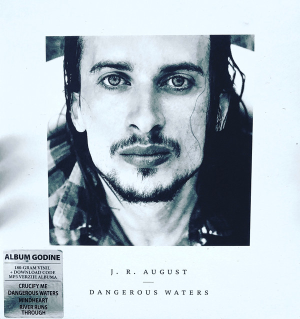 J. R. August* - Dangerous waters (2xLP, Album)