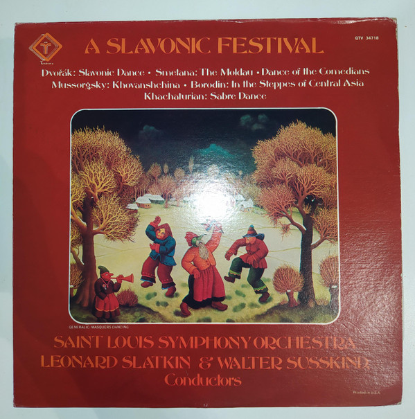 Leonard Slatkin, Walter Susskind, Saint Louis Symphony Orchestra - A Slavonic Festival (LP, Album, Quad)