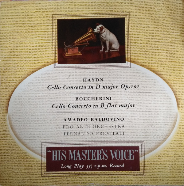 Haydn*, Boccherini* played by  Amadeo Baldovino, Pro Arte Orchestra* conducted by Fernando Previtali - Concerto In D Major, Op. 101 / Concerto In B Flat Major (LP)