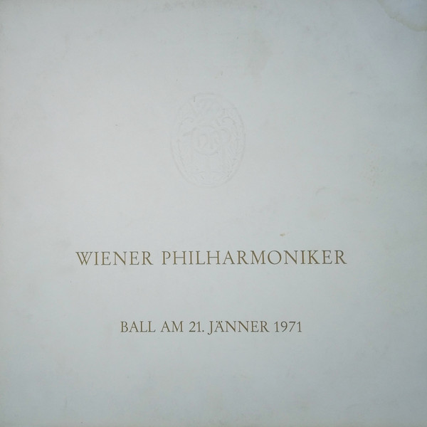 Wiener Philharmoniker - Ball Am 21. Jänner 1971 (LP, Comp, S/Edition)