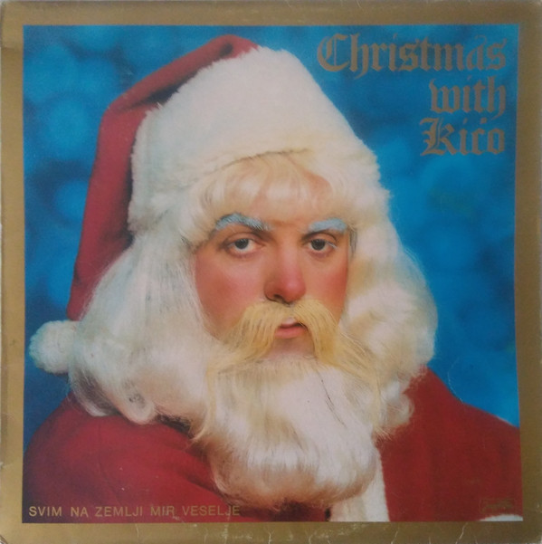 Kićo* - Christmas With Kićo (Svim Na Zemlji Mir Veselje) (LP, Album, RP)