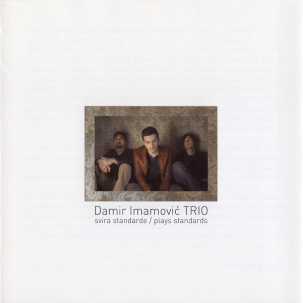 Damir Imamović Trio - Svira Standarde / Plays Standards (CD, Album)