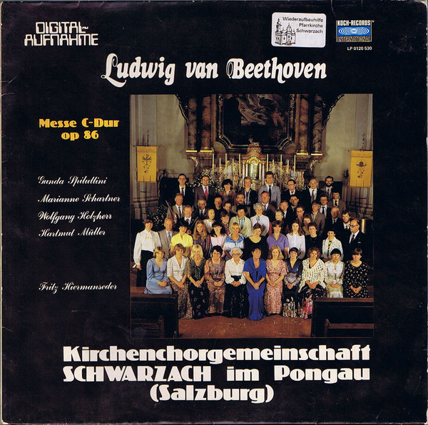 Ludwig van Beethoven, Gunda Spiluttini, Marianne Schartner, Wolfgang Holzherr, Hartmut Müller, Kirchenchorgemeinschaft Schwarzach Im Pongau, Fritz Hiermanseder - Messe C-Dur Op 86 (LP)